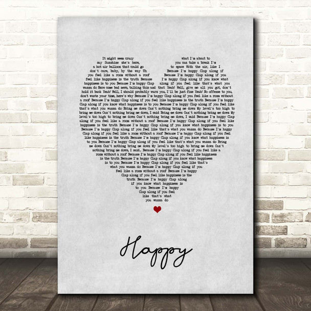 Pharrell Williams Happy Grey Heart Song Lyric Print