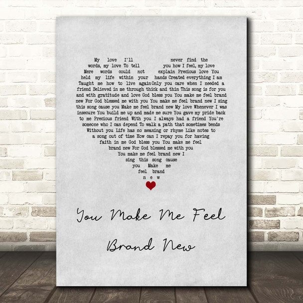 The Stylistics You Make Me Feel Brand New Grey Heart Song Lyric Print
