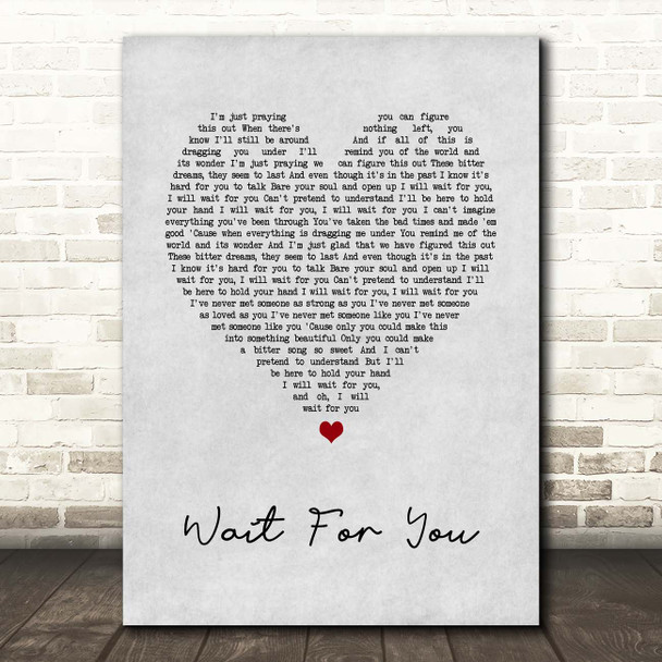 Tom Walker Wait for You Grey Heart Song Lyric Print