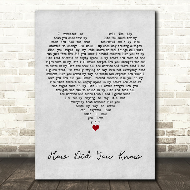 Chiqui Pineda How Did You Know Grey Heart Song Lyric Wall Art Print
