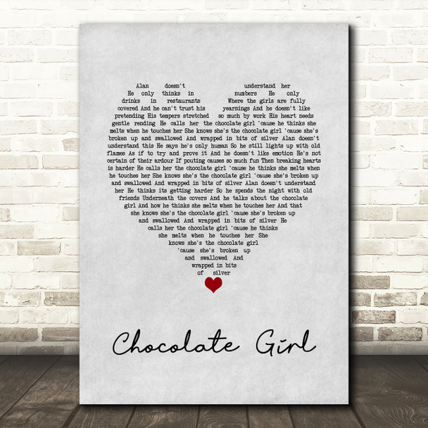 Deacon Blue Chocolate Girl Grey Heart Song Lyric Wall Art Print