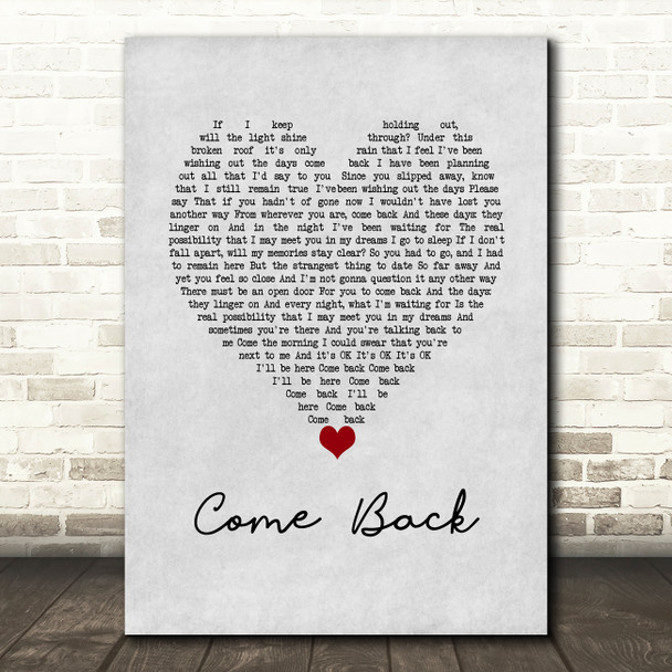 Pearl Jam Come Back Grey Heart Song Lyric Wall Art Print
