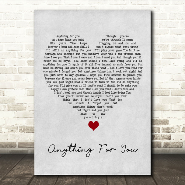 Gloria Estefan Anything For You Grey Heart Song Lyric Quote Music Print