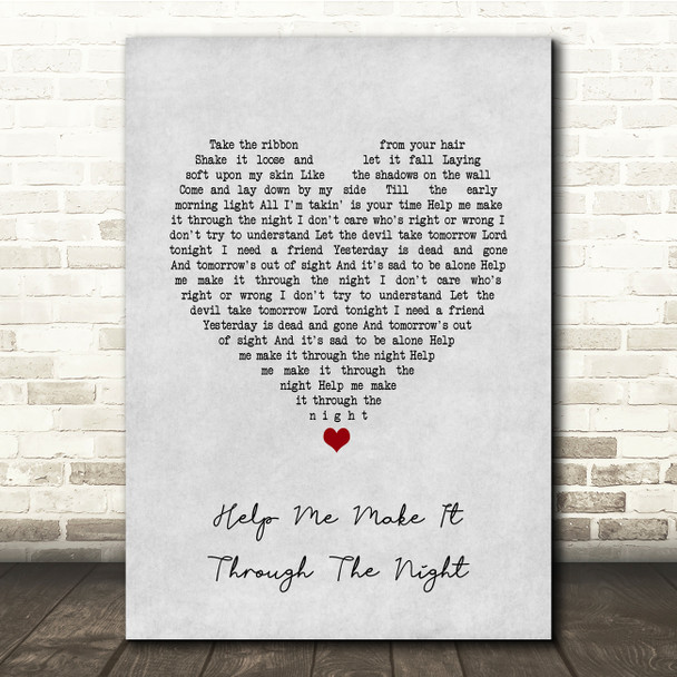 John Holt Help Me Make It Through The Night Grey Heart Song Lyric Quote Music Print