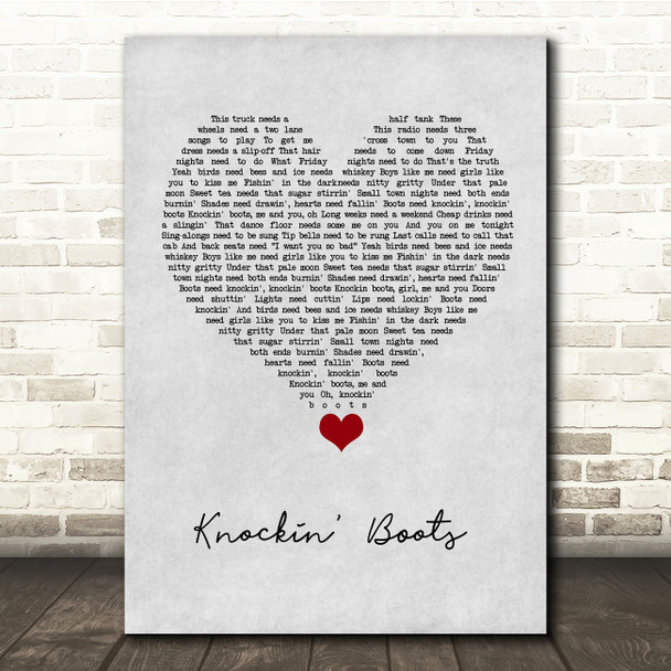 Luke Bryan Knockin' Boots Grey Heart Song Lyric Quote Music Print