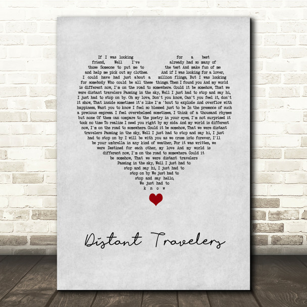 Mike Young Distant Travelers Grey Heart Song Lyric Quote Music Print