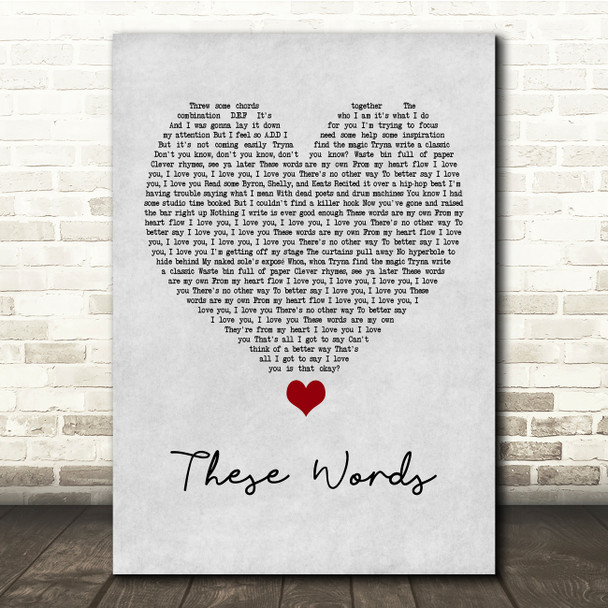 Natasha Bedingfield These Words Grey Heart Song Lyric Quote Music Print
