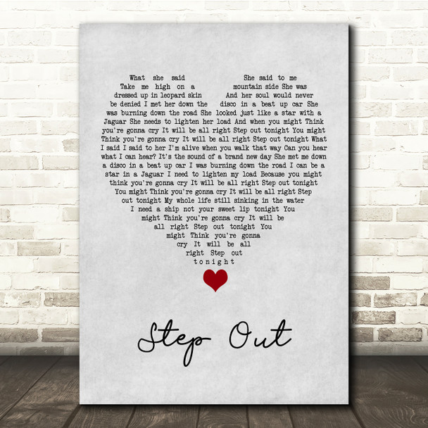 Oasis Step Out Grey Heart Song Lyric Quote Music Print