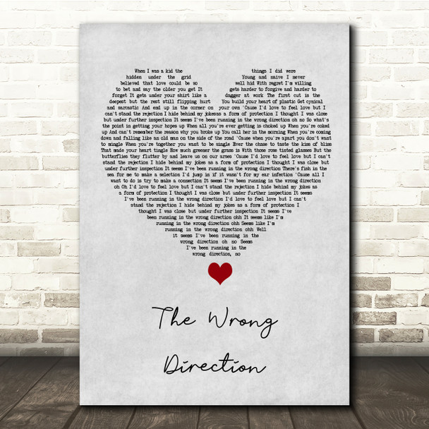 Passenger The Wrong Direction Grey Heart Song Lyric Quote Music Print