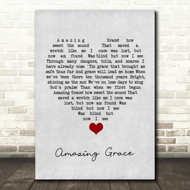 Amazing Grace Grey Heart Song Lyric Quote Music Print