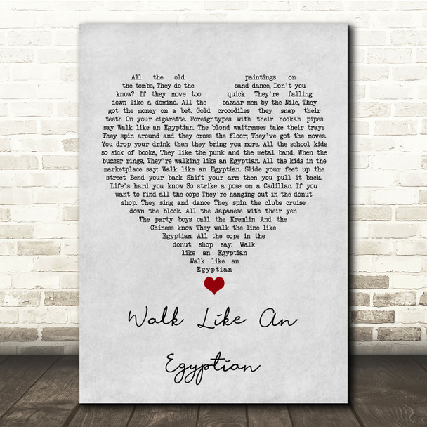 The Bangles Walk Like An Egyptian Grey Heart Song Lyric Quote Music Print