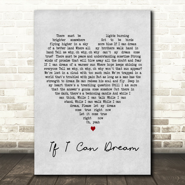 Elvis Presley If I Can Dream Grey Heart Song Lyric Quote Print