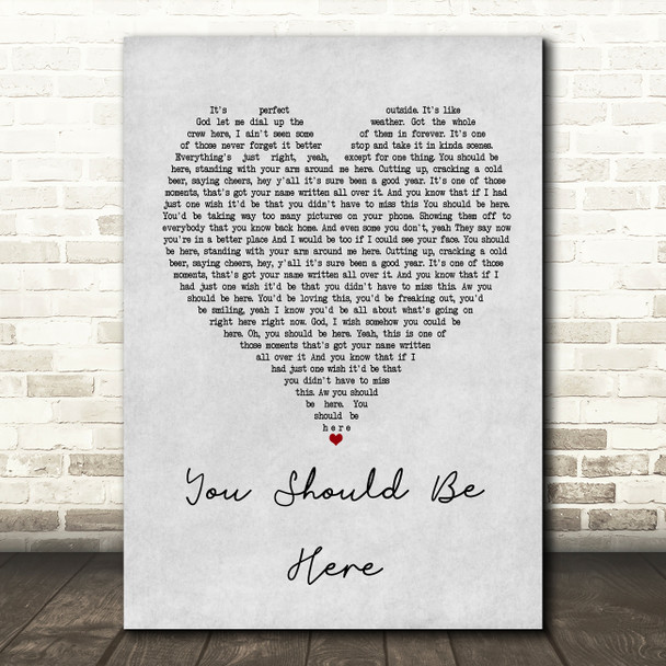 Cole Swindell You Should Be Here Grey Heart Song Lyric Quote Print