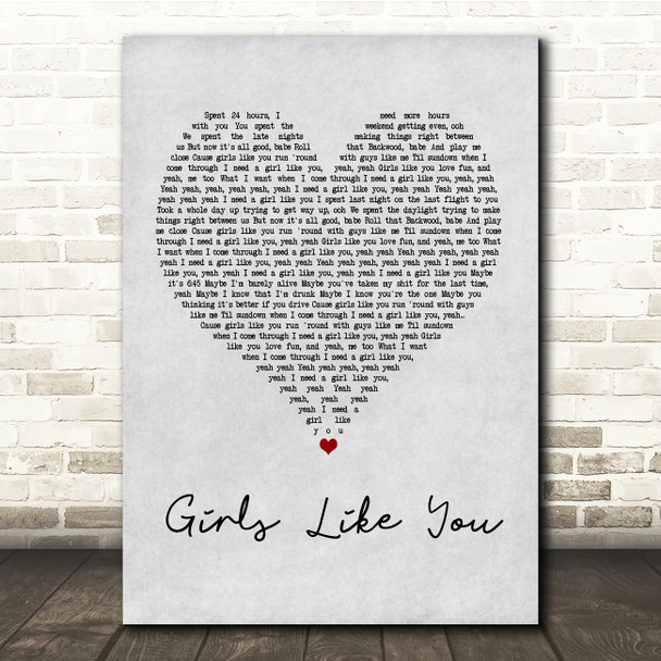 Maroon 5 Girls Like You Grey Heart Song Lyric Quote Print