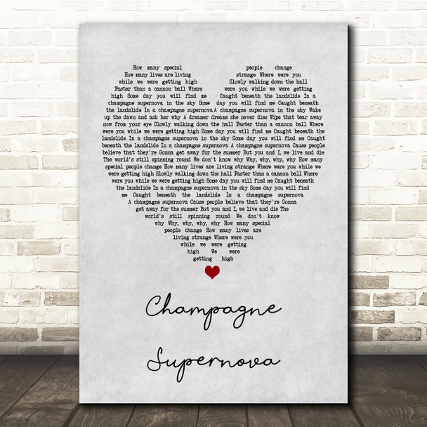 Oasis Champagne Supernova Grey Heart Song Lyric Quote Print