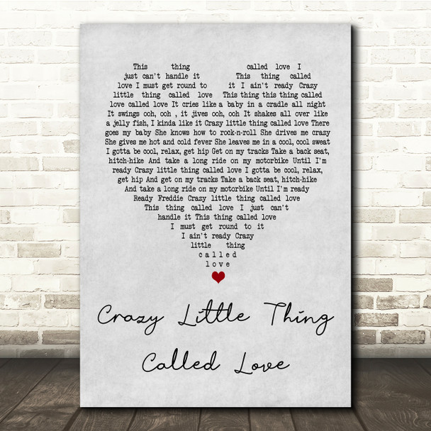 Queen Crazy Little Thing Called Love Grey Heart Song Lyric Quote Print