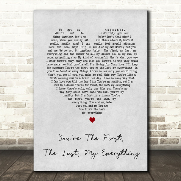 You're The First The Last My Everything Barry White Grey Heart Song Lyric Print