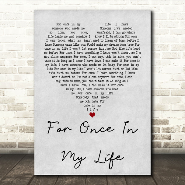 Stevie Wonder For Once In My Life Grey Heart Song Lyric Quote Print