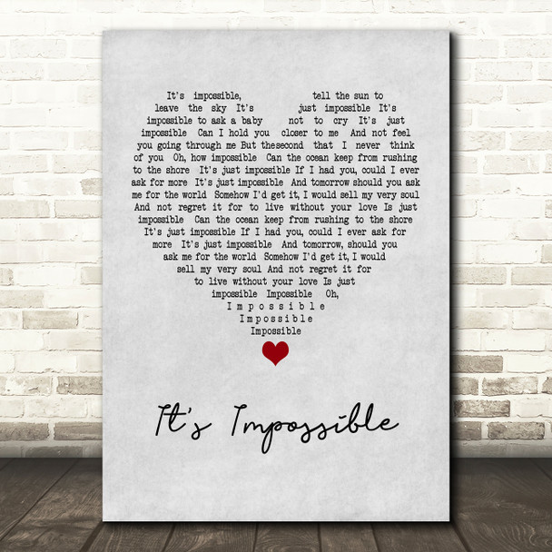 Elvis Presley It's Impossible Grey Heart Quote Song Lyric Print