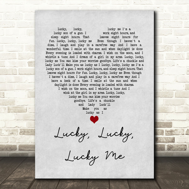 Evelyn Knight Lucky, Lucky, Lucky Me Grey Heart Quote Song Lyric Print