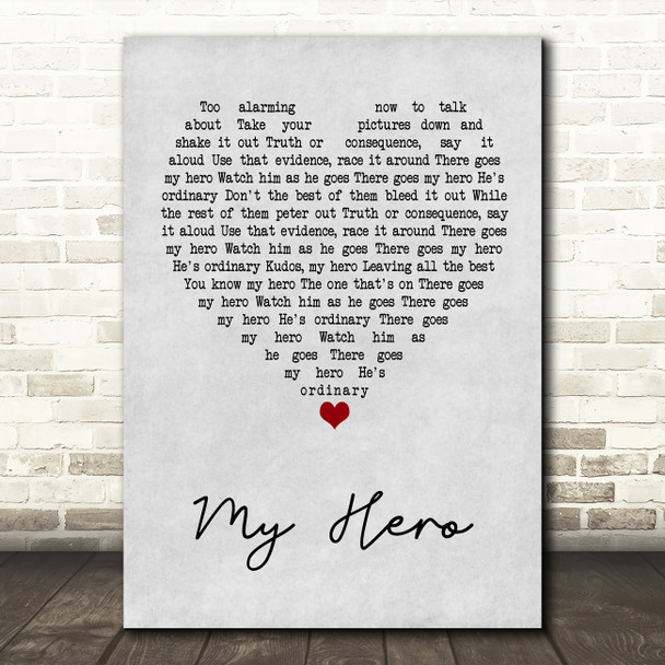 Foo Fighters My Hero Grey Heart Quote Song Lyric Print