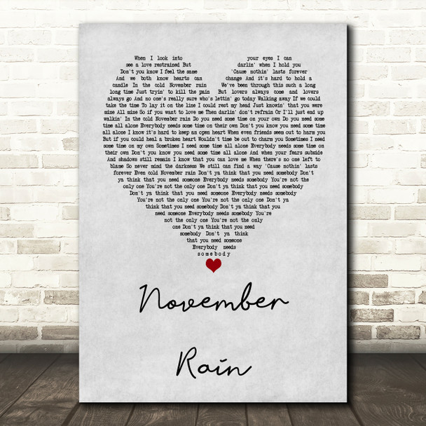 Guns N' Roses November Rain Grey Heart Quote Song Lyric Print
