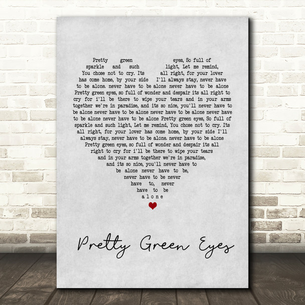 Ultrabeat Pretty Green Eyes Grey Heart Quote Song Lyric Print