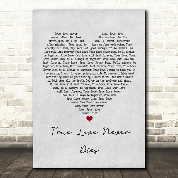 Kylie Minogue True Love Never Dies Grey Heart Song Lyric Print
