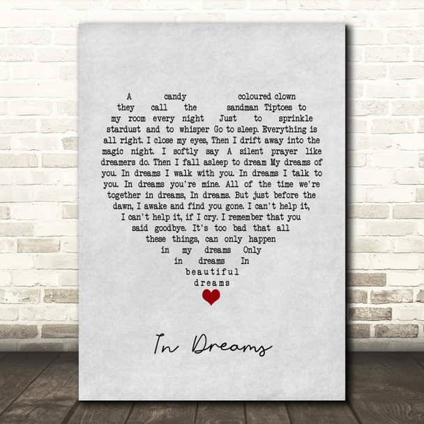 Roy Orbison In Dreams Grey Heart Song Lyric Print