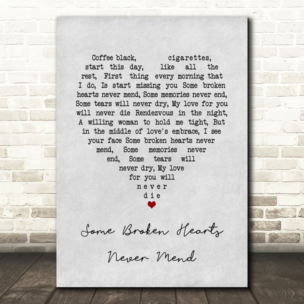 Don Williams Some Broken Hearts Never Mend Grey Heart Song Lyric Print