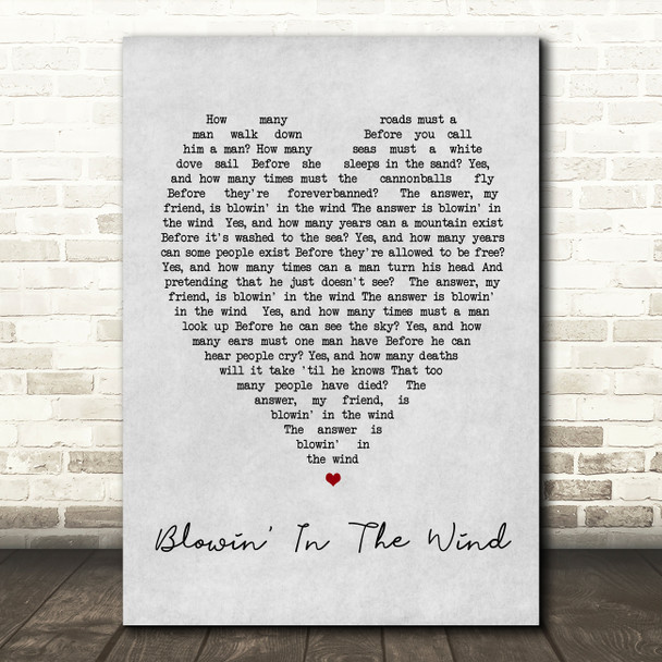 Blowin' In The Wind Bob Dylan Grey Heart Song Lyric Quote Print