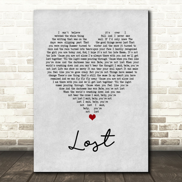 Michael Buble Lost Grey Heart Song Lyric Quote Print