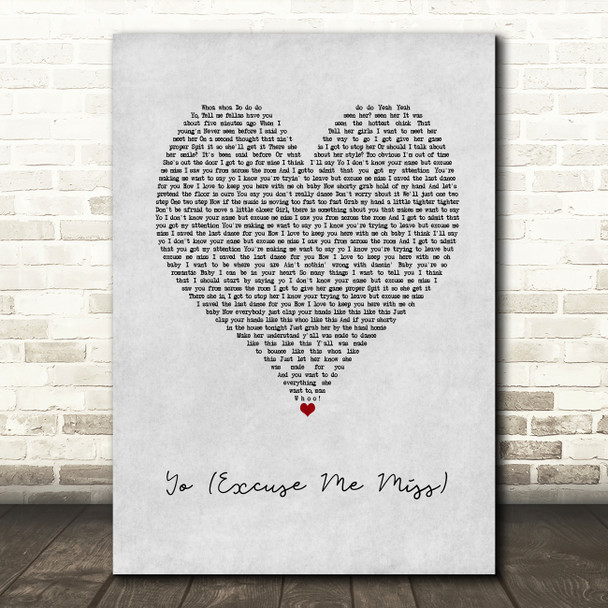 Chris Brown Yo (Excuse Me Miss) Grey Heart Song Lyric Music Art Print