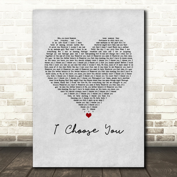 Paris L. Holley I Choose You Grey Heart Song Lyric Music Art Print