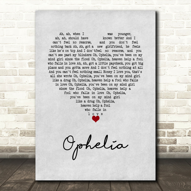 The Lumineers Ophelia Grey Heart Song Lyric Music Art Print