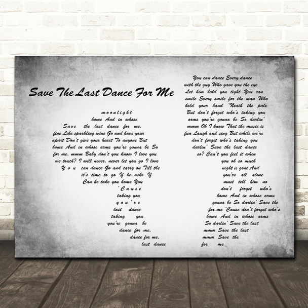The Drifters Save The Last Dance For Me Man Lady Couple Grey Song Lyric Quote Music Print