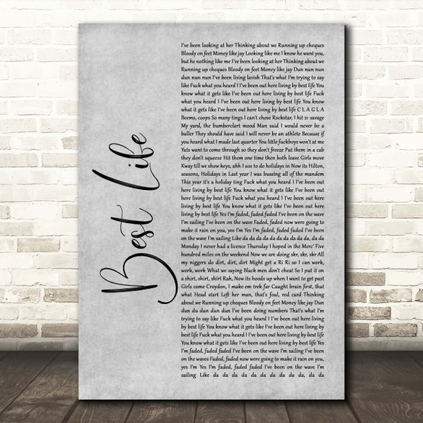 Hardy Caprio Best Life Grey Rustic Script Song Lyric Print