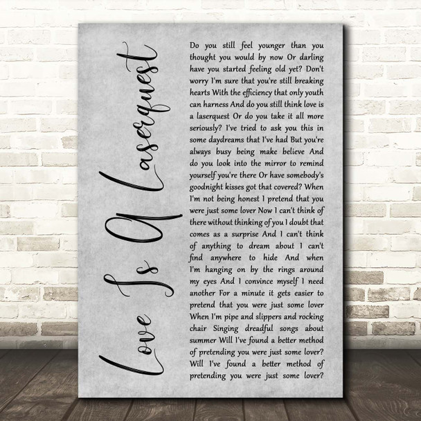 Arctic Monkeys Love Is A Laserquest Grey Rustic Script Song Lyric Print