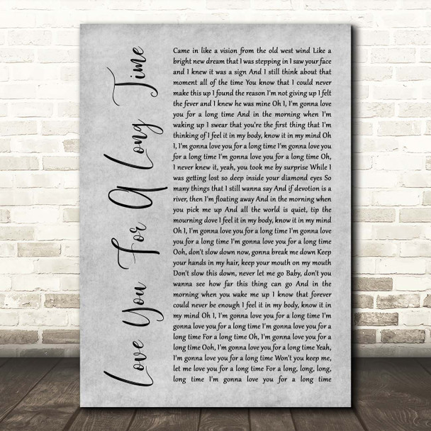 Maggie Rogers Love You For A Long Time Grey Rustic Script Song Lyric Print