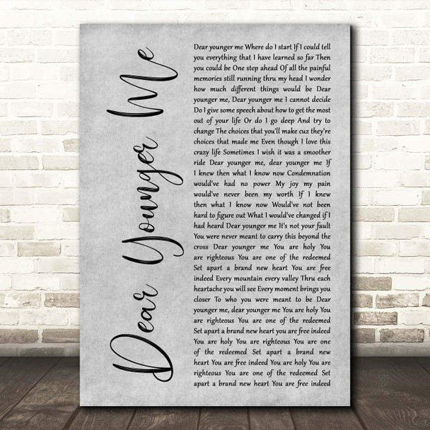 MercyMe Dear Younger Me Grey Rustic Script Song Lyric Print