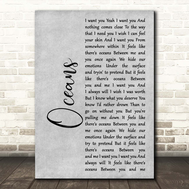 Seafret Oceans Grey Rustic Script Song Lyric Print