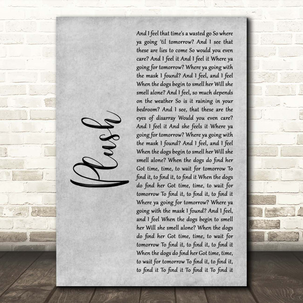 Stone Temple Pilots Plush Grey Rustic Script Song Lyric Print