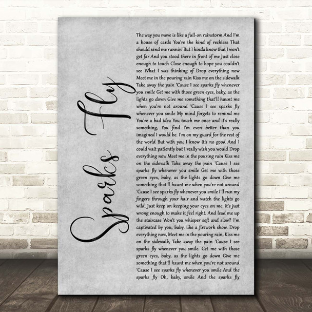 Taylor Swift Sparks Fly Grey Rustic Script Song Lyric Print