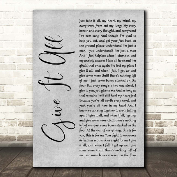 The Amity Affliction Give It All Grey Rustic Script Song Lyric Print