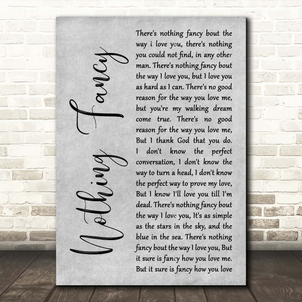 Dave Barnes Nothing Fancy Grey Rustic Script Song Lyric Print