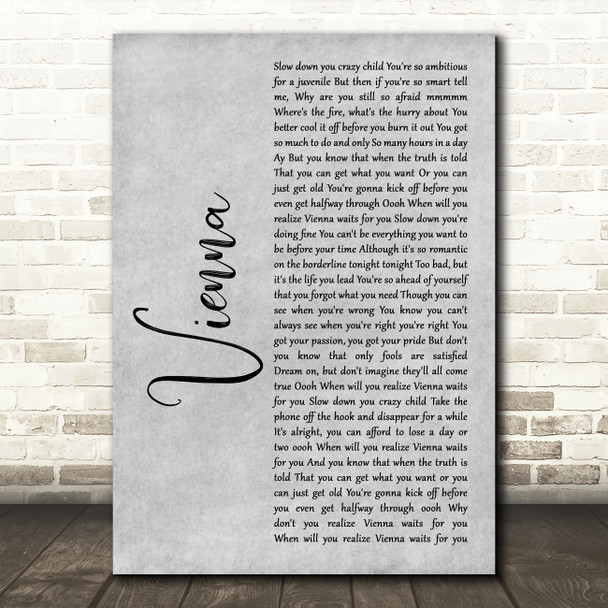 Billy Joel Vienna Grey Rustic Script Song Lyric Wall Art Print