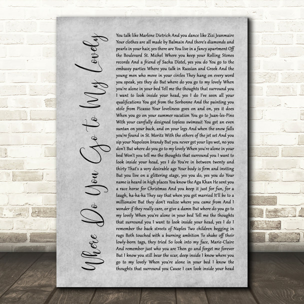 Peter Sarstedt Where Do You Go to My Lovely Grey Rustic Script Song Lyric Wall Art Print