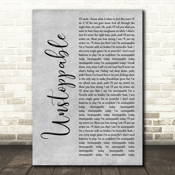 Sia Unstoppable Grey Rustic Script Song Lyric Wall Art Print