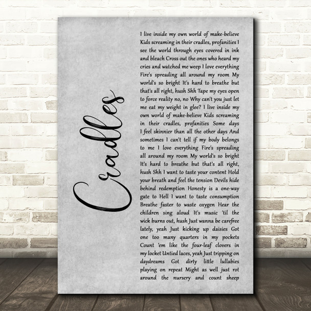Sub Urban Cradles Grey Rustic Script Song Lyric Wall Art Print