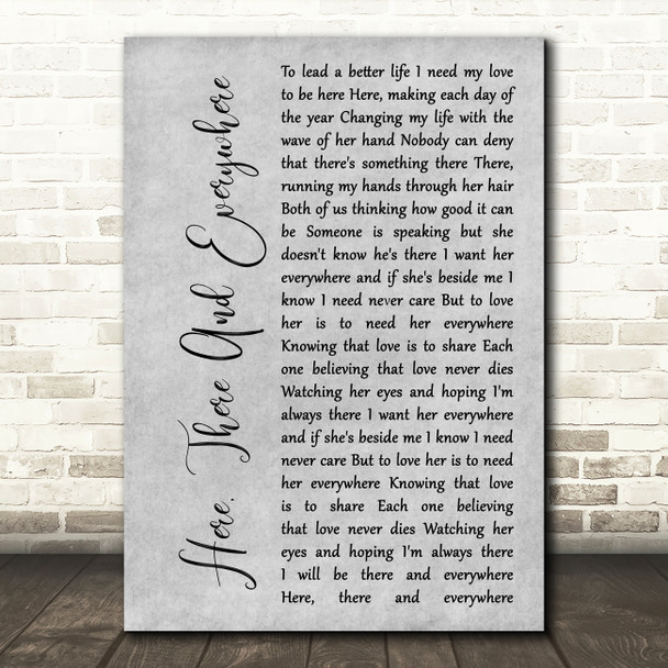 The Beatles Here, There And Everywhere Grey Rustic Script Song Lyric Wall Art Print